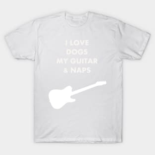 I LOVE DOGS GUITAR NAPS WHITE T-Shirt